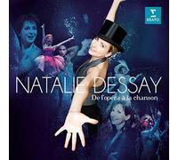 De l'Op??ra ?? la chanson by Natalie Dessay
