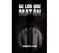 De los que matan