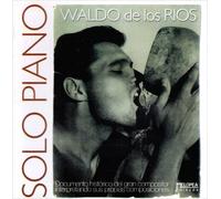 De Los Rios, Waldo - Solo Piano