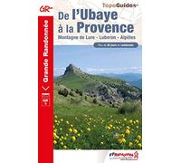 De l'Ubaye à la Provence (0601): Montagne de Lure - Luberon - Alpilles (Grande Randonnée Pays)