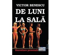 De luni la sala: Dezvoltare personala