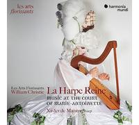 De Maistre,Xavier - La Harpe Reine: Music At The Court Of Marie-Antoinette