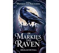 De Markies van Raven: 2 (Princes of Nocturne - Dutch)