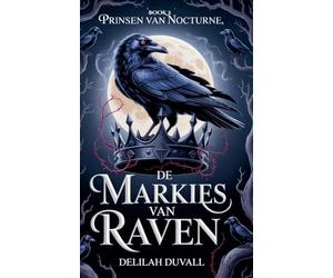 De Markies van Raven: 2 (Princes of Nocturne - Dutch)