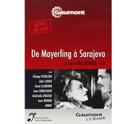 De Mayerling à Sarajevo