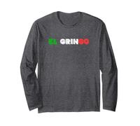 De Mayo Celebrate El Gringo American Spanish Slang Long Sleeve T-Shirt
