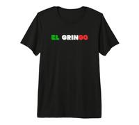 De Mayo Celebrate El Gringo American Spanish Slang Premium T-Shirt