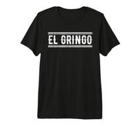De Mayo Celebrate El Gringo American Spanish Slang Premium T-Shirt