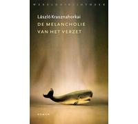 De melancholie van het verzet