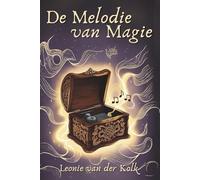 De Melodie van Magie