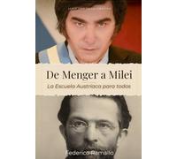 De Menger a Milei: la Escuela Austríaca para todos (Isla de la Libertad)