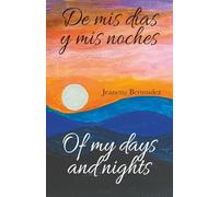 De Mis Días y Mis Noches Español - Ingles