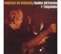 De Moraes, Vinicius - Con Maria Bethania And Toquinho [Spanish Import]