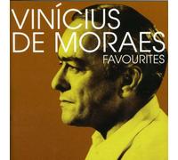 De Moraes, Vinicius - Favourites