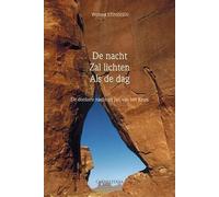 De nacht zal lichten als de dag: De donkere nacht bij Jan van het Kruis