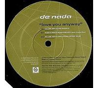 De Nada - Love You Anyway [12" VINYL]