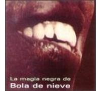 De Nieve, Bola - La Magia Negra