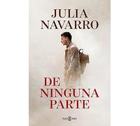De ninguna parte (Julia Navarro)