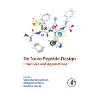 De Novo Peptide Design: Principles and Applications