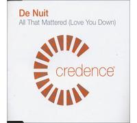 De Nuit - All That Mattered