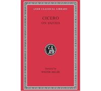 De Officiis (Loeb Classical Library) by Cicero (1989-07-01)