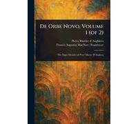 De Orbe Novo, Volume 1 (of 2)