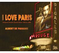 De Paname Albert Dj - I Love Paris (Mixed By Albert De Paname) [French Import]