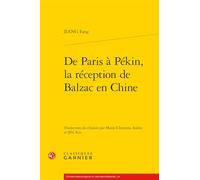 De Paris à Pékin, la réception de Balzac en Chine: 14