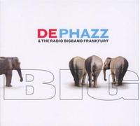 De Phazz - Big (DePhazz hits with Big Band sound)