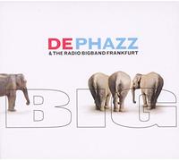 De-Phazz - Big
