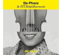 DE-PHAZZ & STUBAPHILHARMONIE: DE CAPO - CD SEALED