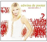 De Pooter,Edwina - Was Wäre Wenn