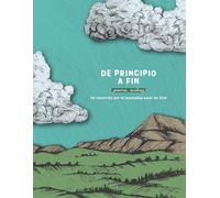De principio a fin: Un recorrido por el inmutable amor de Dios Para Niños: A Love God Greatly Spanish Bible Study for Kids (From Beginning to Forever: Tracing God’s Unchanging Love)