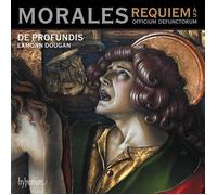 De Profundis Eamonn Dougan - Morales: Requiem a 5 & Officium defunctorum