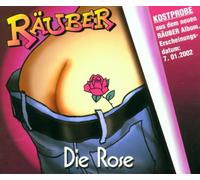 De Räuber - Die Rose