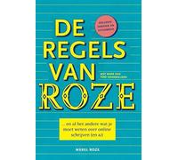 De regels van Roze: ... en al het andere wat je moet weten over online schrijven (en AI)