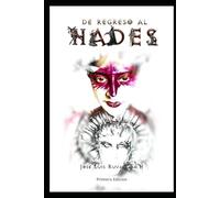 De Regreso al Hades