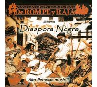 De Rompe Y Raja Cultural Association - Diaspora Negra 1 & 2