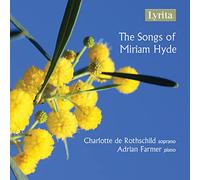 De Rothschild/Farmer - The Songs of Miriam Hyde