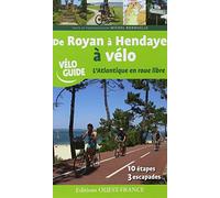 De Royan à Hendaye à vélo, l'Atlantique en roue libre