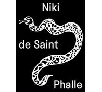 de Saint Phalle, Niki - Niki de Saint Phalle: Structures for Life