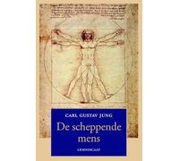 De scheppende mens: over het fenomeen van de geest in kunst en wetenschap