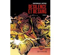 De Silence et de Sang - Intégrale Tome 02: Chapitres 6 à 10