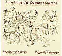 De Simone Roberto & Converso Raffaello - Canti De La Dimenticanza