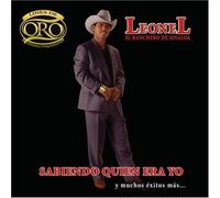 De Sinaloa, Leonel - Sabiendo Quien Era Yo Y Muchos Exitos Mas: Oro