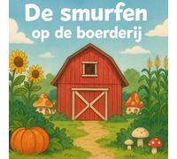 De smurfen op de boerderij