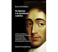 De Spinoza a la conciencia cuántica