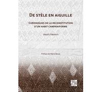 De stele en aiguille: Chroniques de la reconstitution d’un habit campaniforme