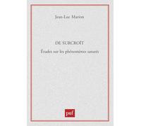 De surcroît: Études sur les phénomènes saturés