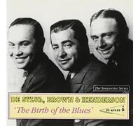 De Sylva, Brown and Henderson: The Birth of the Blues by Various Artists (1998-03-30)